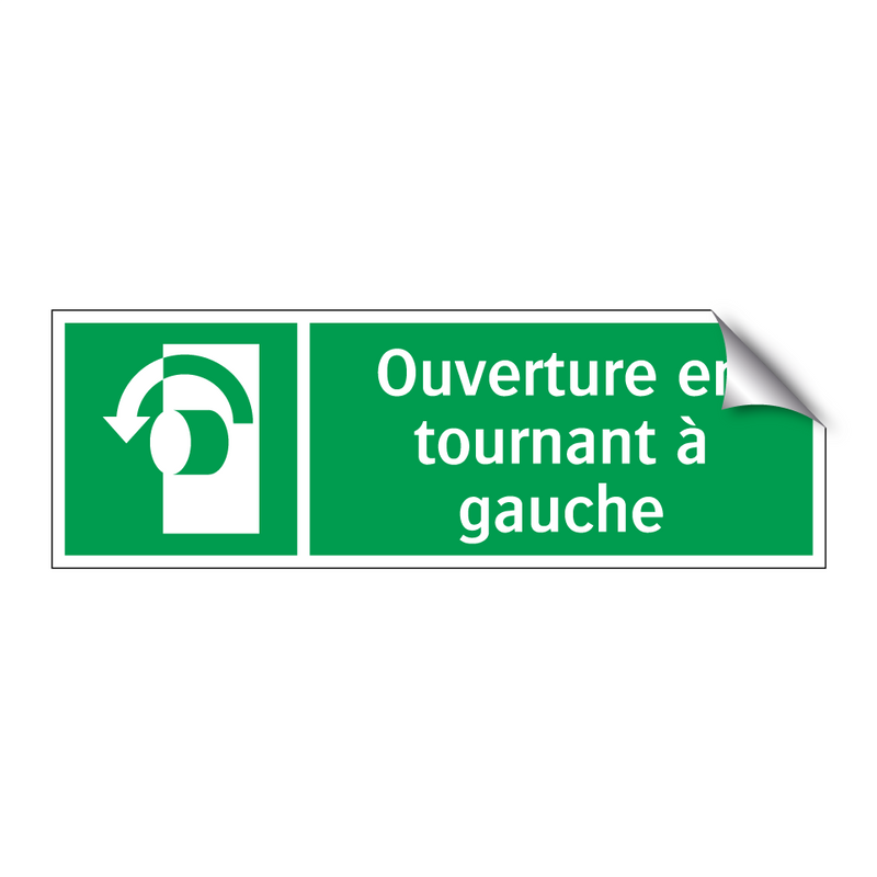 Ouverture en tournant à gauche