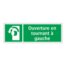 Ouverture en tournant à gauche