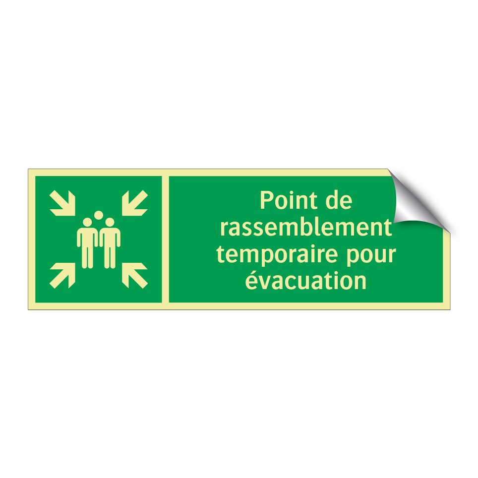 Point de rassemblement temporaire pour évacuation