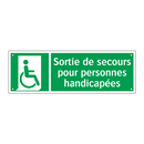 Sortie de secours pour personnes handicapées