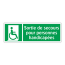 Sortie de secours pour personnes handicapées