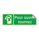 Pour ouvrir, tournez