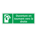 Ouverture en tournant vers la droite