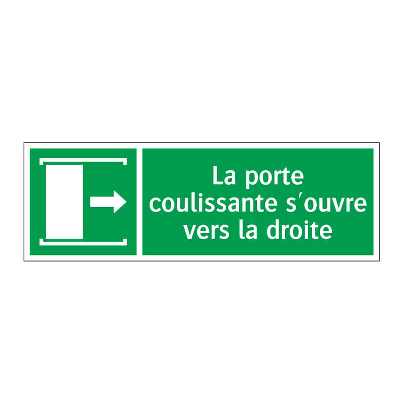 La porte coulissante s'ouvre vers la droite