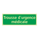 Trousse d'urgence médicale