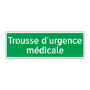 Trousse d'urgence médicale