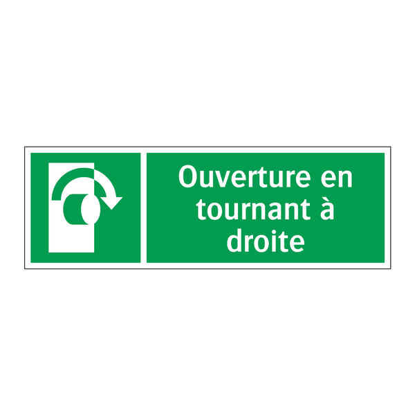 Ouverture en tournant à droite
