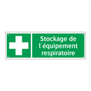 Stockage de l'équipement respiratoire