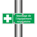 Stockage de l'équipement respiratoire