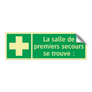 La salle de premiers secours se trouve :