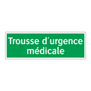 Trousse d'urgence médicale