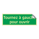 Tournez à gauche pour ouvrir
