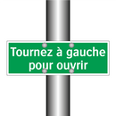 Tournez à gauche pour ouvrir