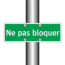 Ne pas bloquer