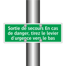 Sortie de secours En cas de danger, tirez le levier d'urgence vers le bas
