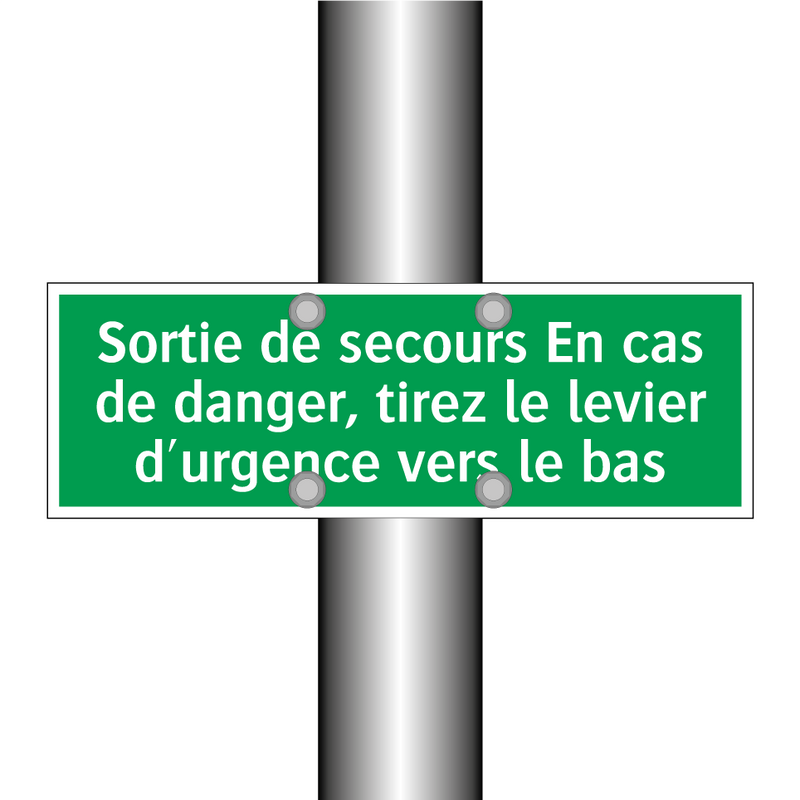 Sortie de secours En cas de danger, tirez le levier d'urgence vers le bas
