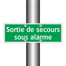 Sortie de secours sous alarme