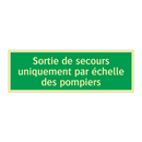 Sortie de secours uniquement par échelle des pompiers