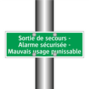 Sortie de secours - Alarme sécurisée - Mauvais usage punissable