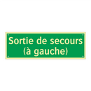 Sortie de secours (à gauche)