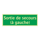Sortie de secours (à gauche)
