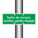 Sortie de secours, veuillez garder dégagé