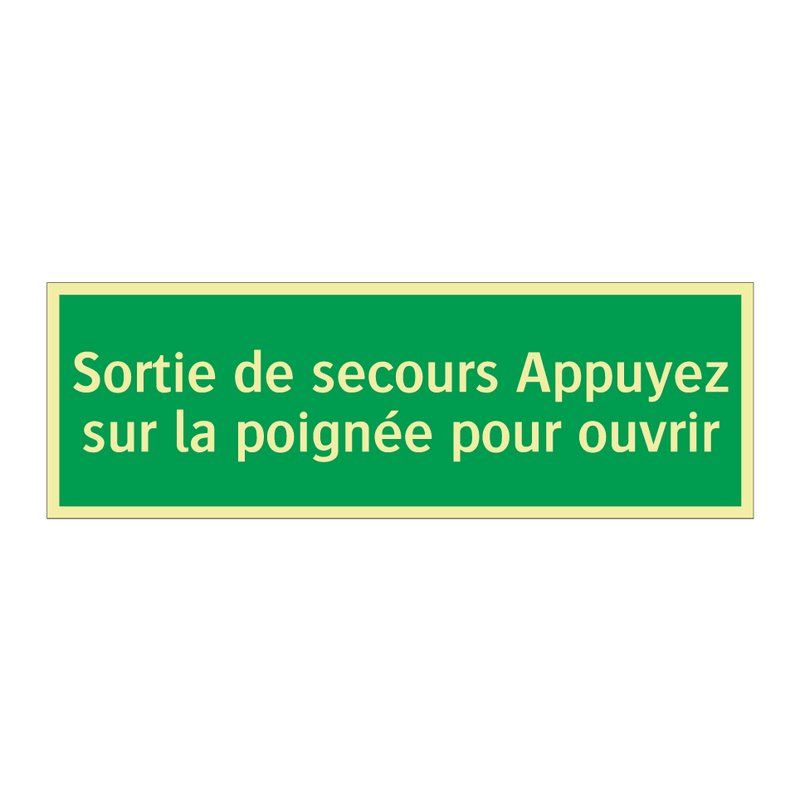 Sortie de secours Appuyez sur la poignée pour ouvrir