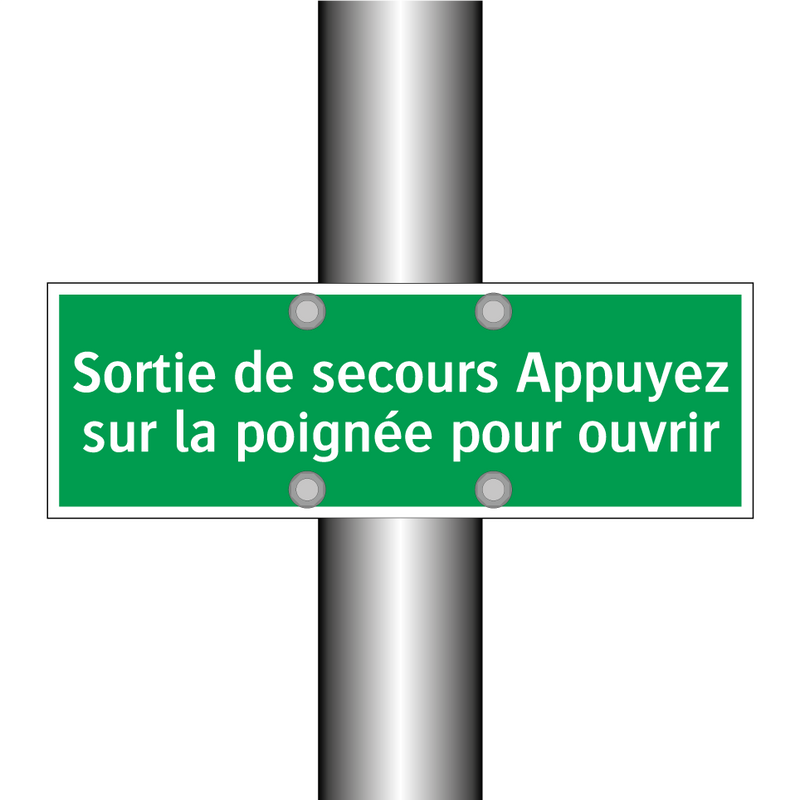 Sortie de secours Appuyez sur la poignée pour ouvrir