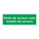 Sortie de secours avec échelle de secours