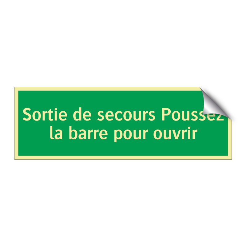 Sortie de secours Poussez la barre pour ouvrir