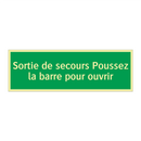 Sortie de secours Poussez la barre pour ouvrir