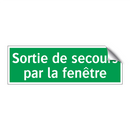 Sortie de secours par la fenêtre