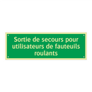 Sortie de secours pour utilisateurs de fauteuils roulants