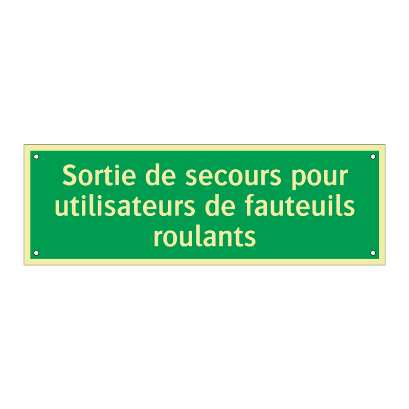 Sortie de secours pour utilisateurs de fauteuils roulants