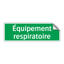 Équipement respiratoire