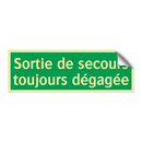 Sortie de secours toujours dégagée