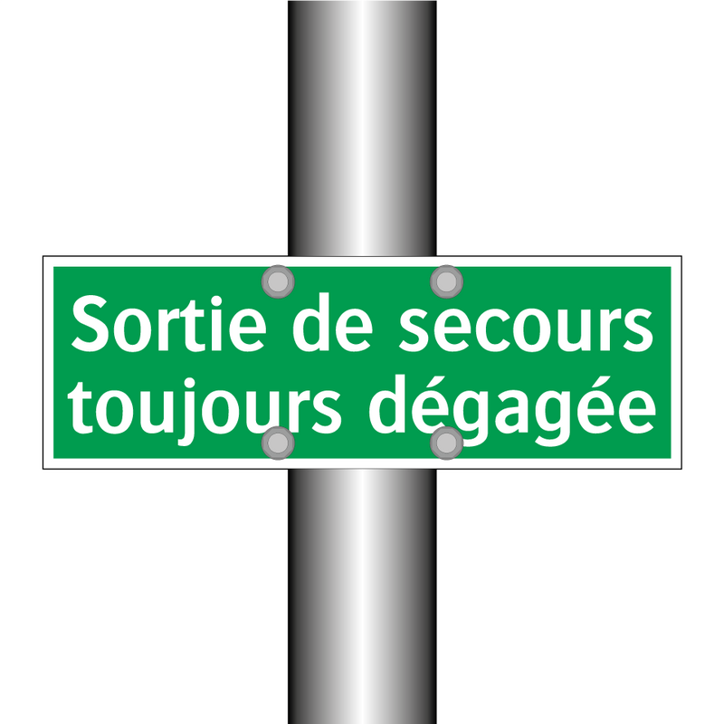 Sortie de secours toujours dégagée