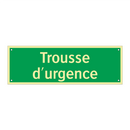 Trousse d'urgence