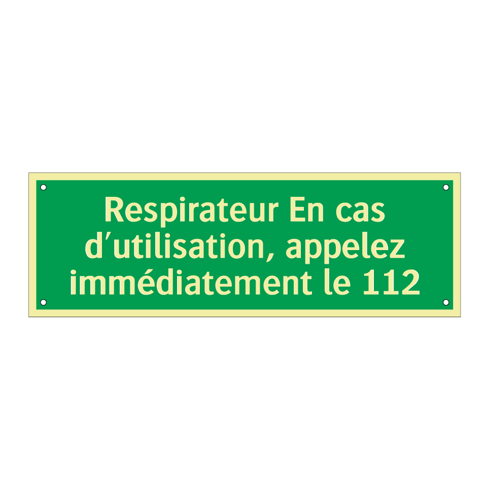 Respirateur En cas d'utilisation, appelez immédiatement le 112