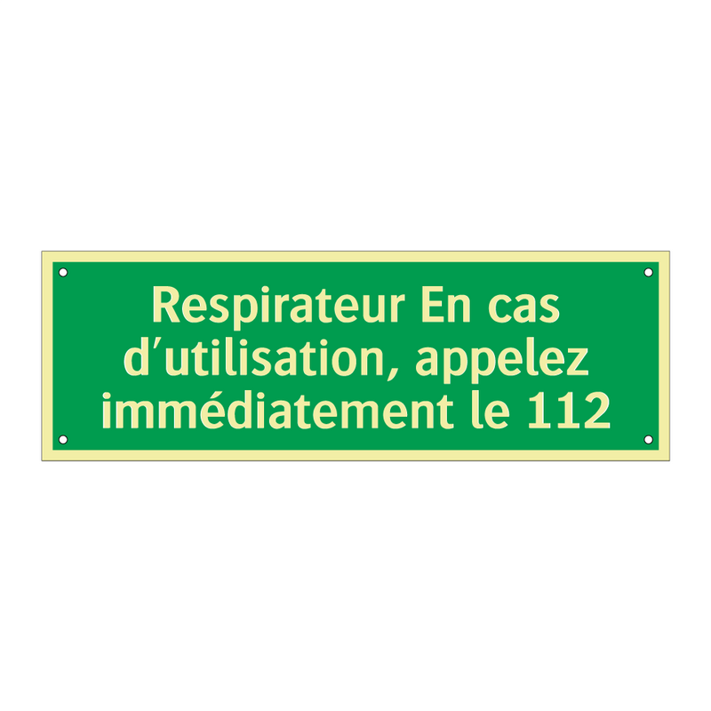Respirateur En cas d'utilisation, appelez immédiatement le 112