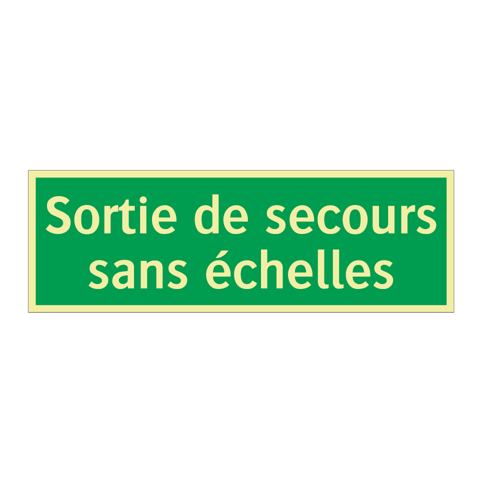 Sortie de secours sans échelles