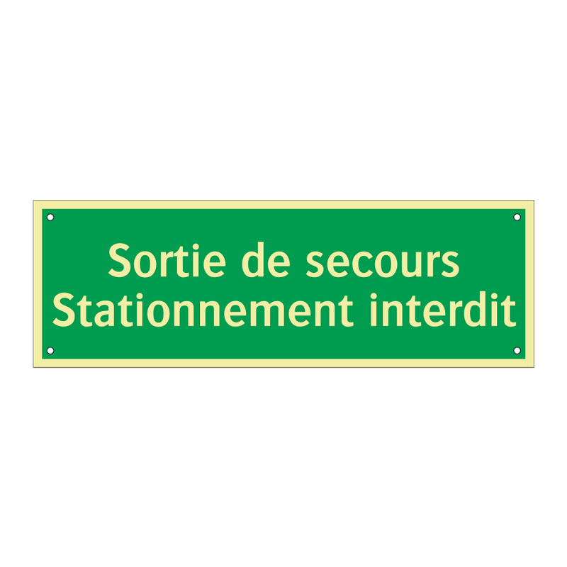 Sortie de secours Stationnement interdit