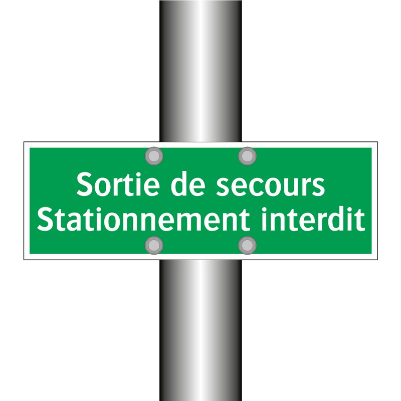 Sortie de secours Stationnement interdit