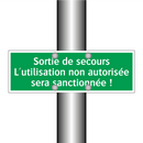 Sortie de secours L'utilisation non autorisée sera sanctionnée !
