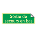 Sortie de secours en bas