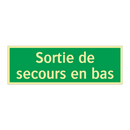 Sortie de secours en bas