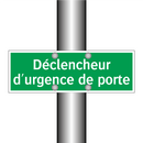 Déclencheur d'urgence de porte