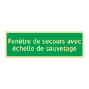 Fenêtre de secours avec échelle de sauvetage