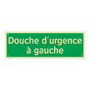 Douche d'urgence à gauche