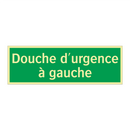 Douche d'urgence à gauche